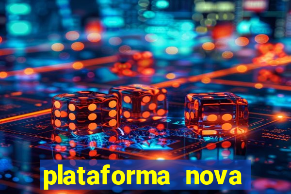 plataforma nova deposito 5 reais